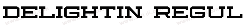 Delightin Regular字体转换 Delightin Regular字体转换